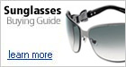 Sunglasses Buying Guide