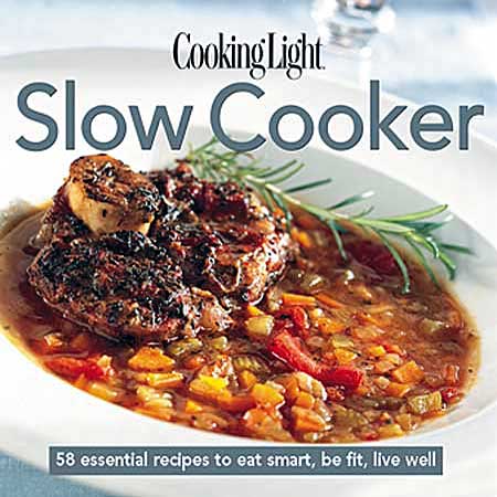 Cooking Light Slow Cooker Cookbook - 109355 Cooking Light Slow Cooker Cookbook - 109355