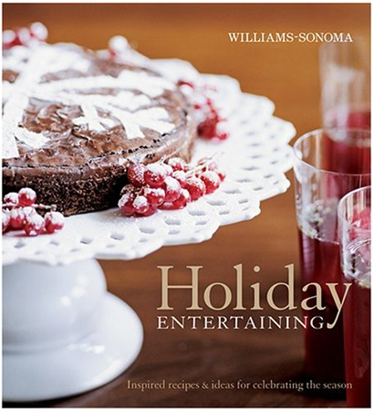 Williams-Sonoma Holiday Entertaining Cookbook - 31939