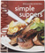 Williams-Sonoma Food Made Fast Simple Suppers Cookbook