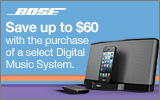 Bose - Save up to $60 with the purchase of a select Bose Digital Music System. Expires: 6-22-13 (Online Price Reflects Savings)