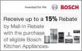 Bosch - Receive up to a 15% Mail-In Rebate with the purchase of select Kitchen Appliances. Expires: 7-5-12