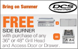 DCS - Free Side Burner with purchase of any 36" or 48" Grill Head and Access Door or Drawer. Expires: 12-31-12