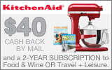 KitchenAid - Receive a $40 Mail in Rebate and a 2-Year Magazine subscription with the purchase of a select 6-Qt Stand Mixer. Expires: 12-31-11