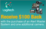 Logitech  - Receive a $100 Mail-In rebate with the purchase of a select Alert Master system and an additional camera. Expires: 11-12-11