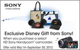 Sony - Receive a Free Disney Gift with the purchase of a select HD Sony Handycam Camcorder. Expires: 9-30-12