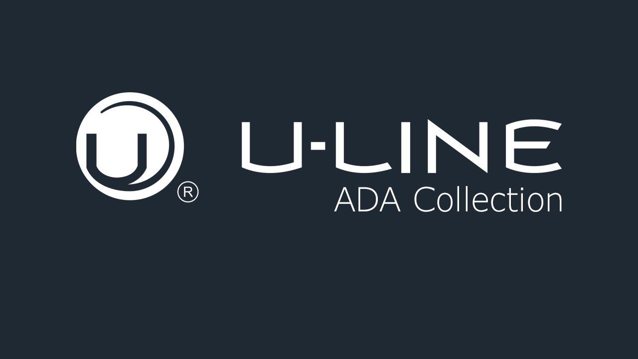 Watch U-Line ADA Collection
