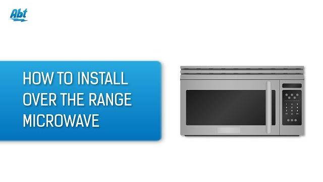 Watch The Basics - How To Install An Over The Range Microwave