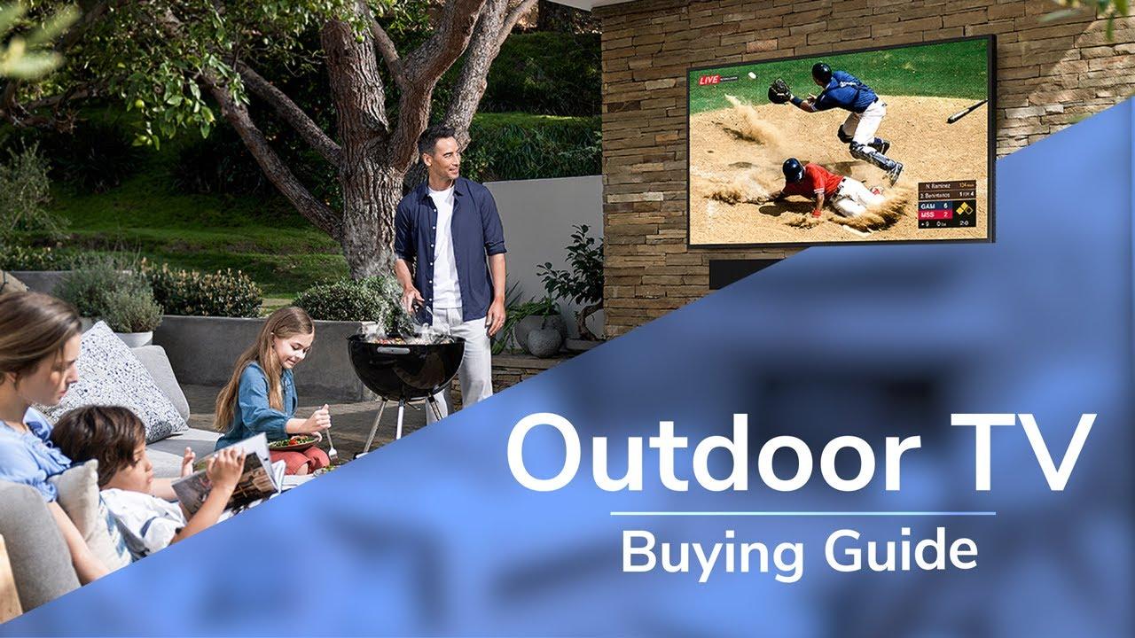 Outdoor TV Buying Guide Video