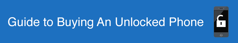 Buying an Unlocked Phone