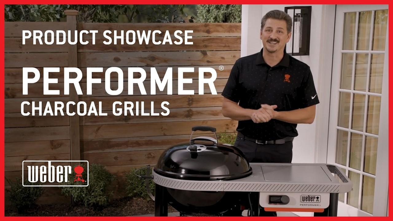Watch Product Showcase Performer and Performer Smart Charcoal Grills
