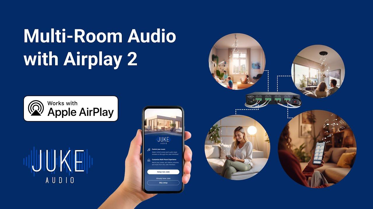 Watch Multi-Room Audio Made Simple with Airplay 2