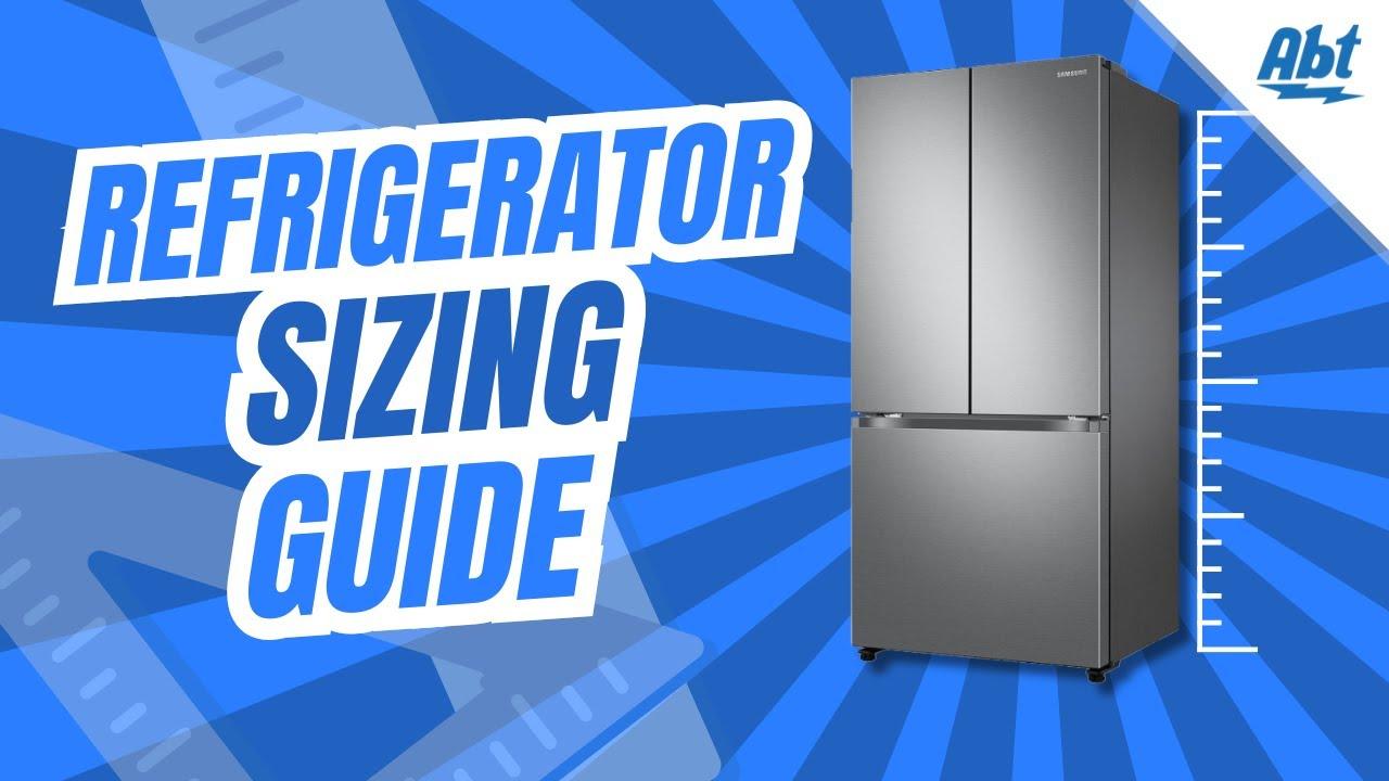 Refrigerator Sizing Guide Video