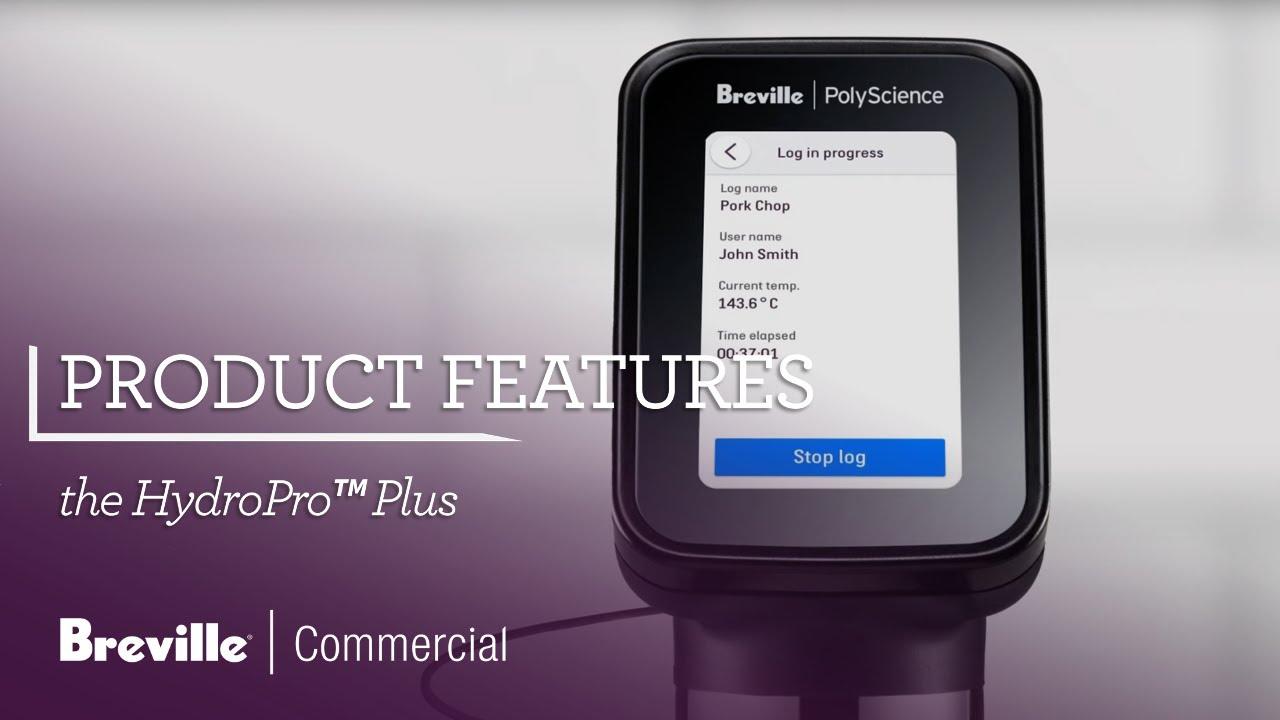 Watch The HydroPro Plus | How to use the HACCP features of the HydroPro Plus | Breville Commercial