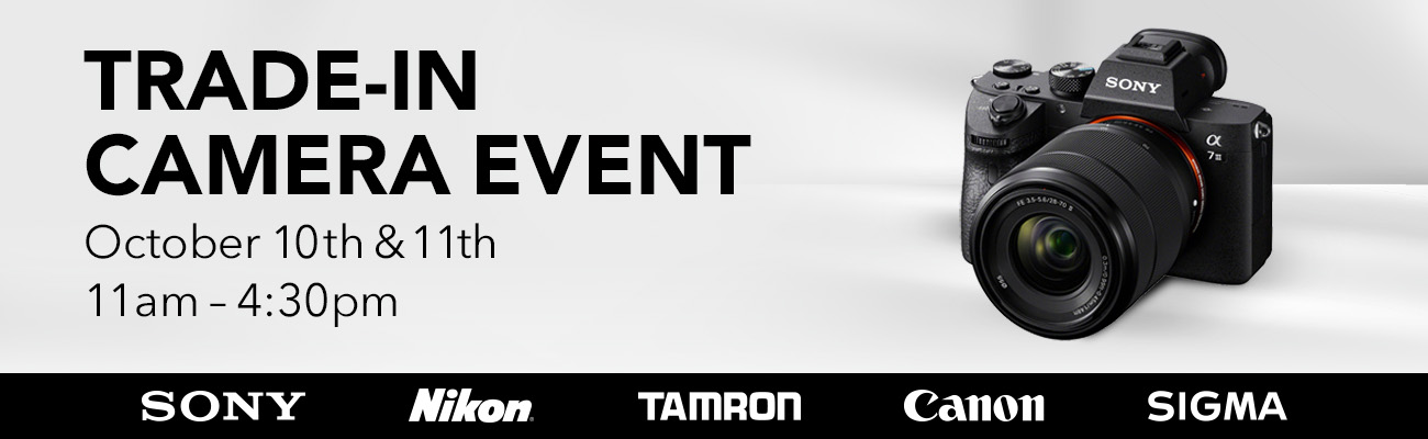 Trade-In Camera Event - Saturday 10/10 & Sunday 10/11