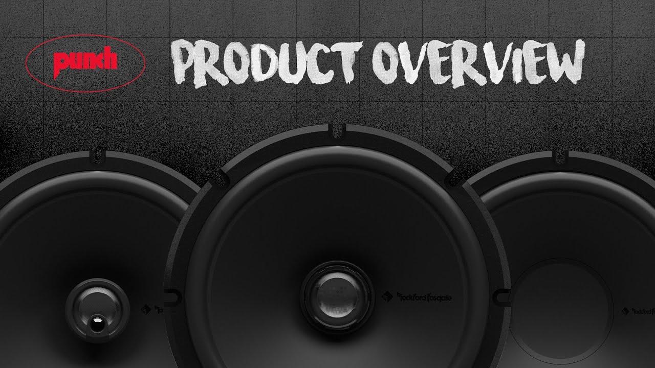 Watch 2025 Punch Speakers Product Overview V2 | Rockford Fosgate