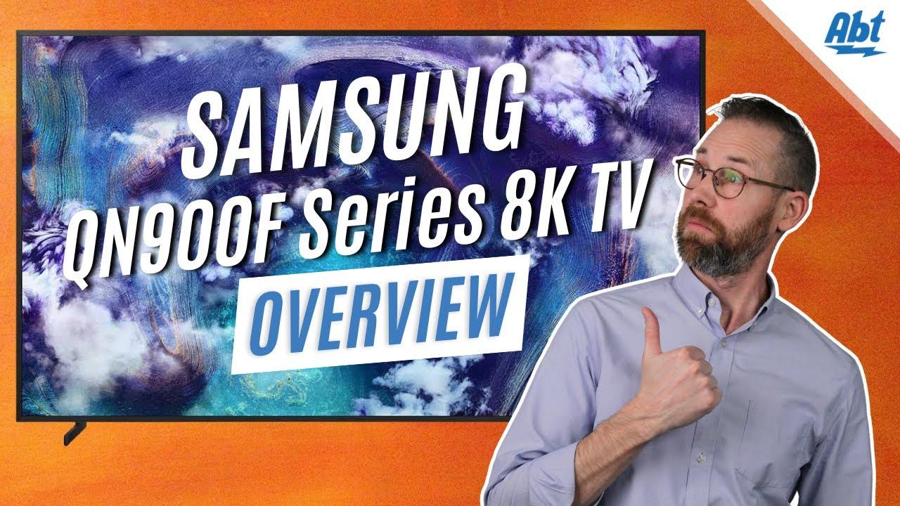 Watch Samsung QN900F 8K TV Overview | Stunning Picture, Next-Gen Gaming & More