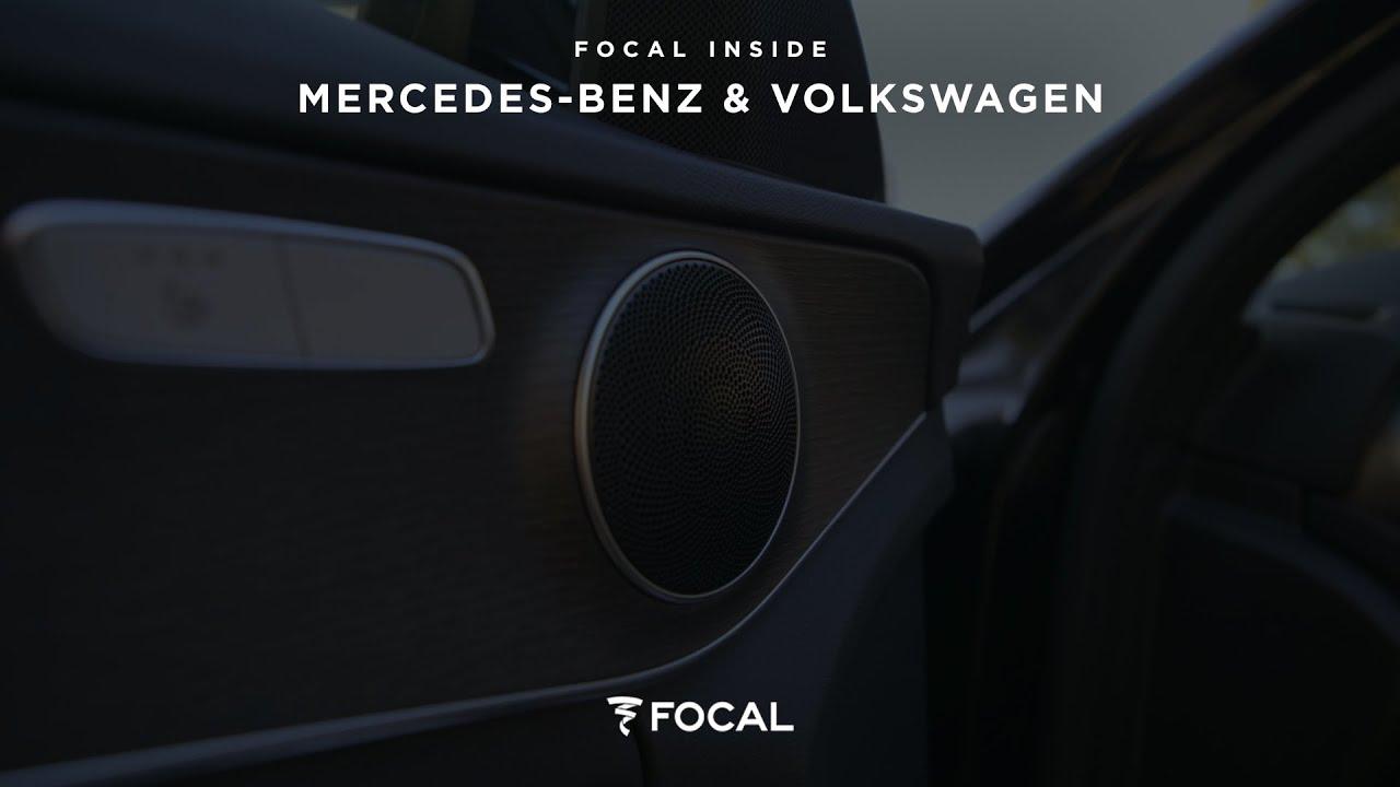Watch Focal Inside products for Mercedes-Benz and Volkswagen vehicles