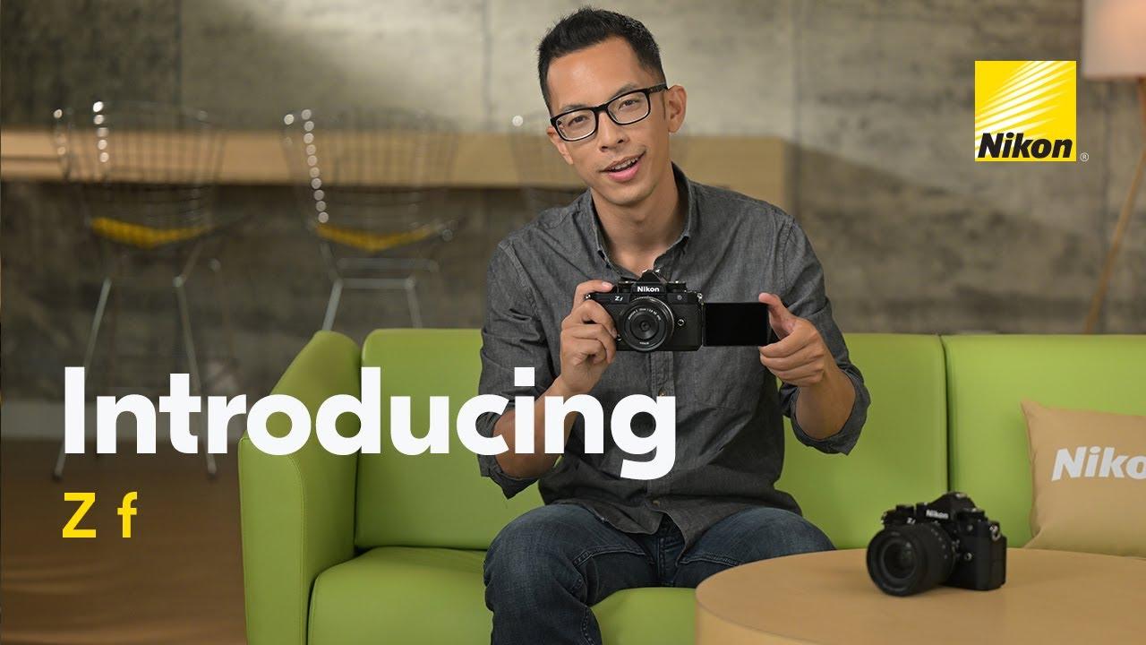 Watch First Look at the Nikon Z f | High Performance Full-Frame Mirrorless Camera