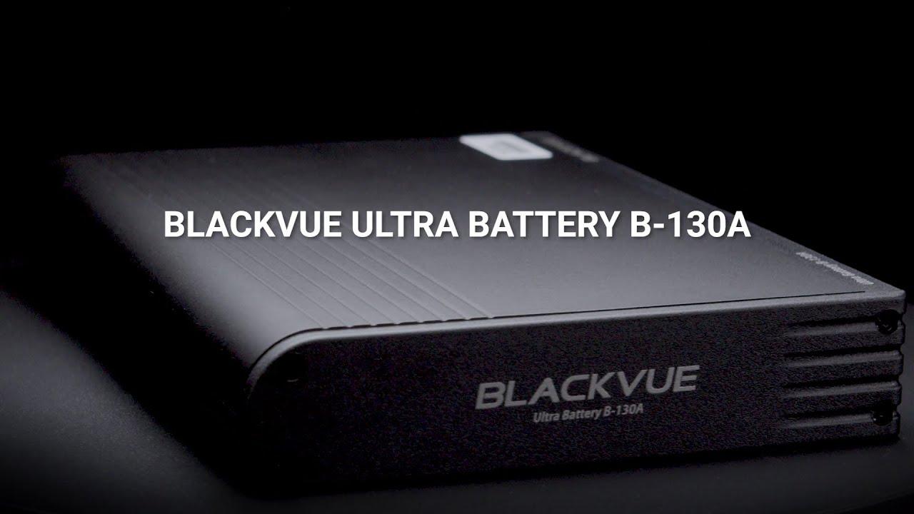 Watch BlackVue | Ultra Battery B-130A - Overview
