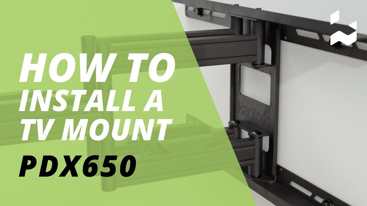 Watch Kanto PDX650 TV Wall Mount Installation Guide | Kanto Mounts