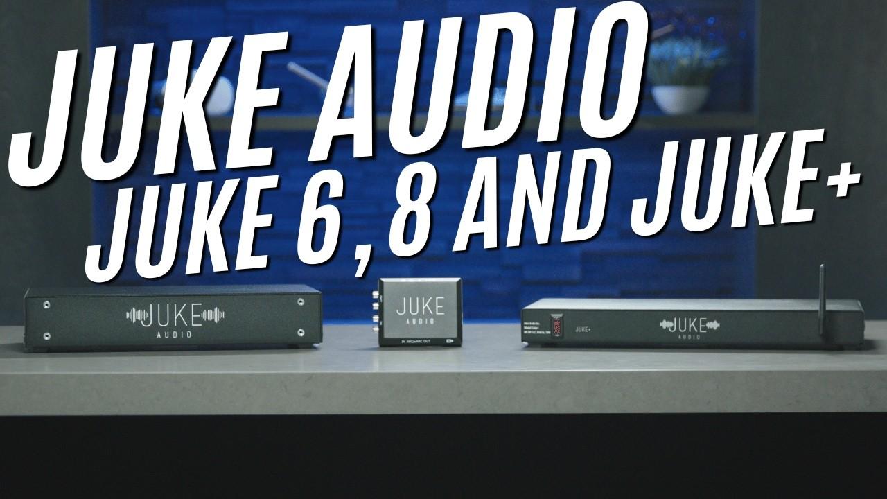 Watch Juke Audio Lineup Overview: Juke 6/8, Juke+, Juke AudioMate
