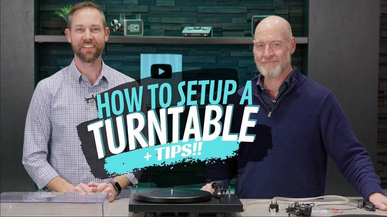 How To: Turntable Setup And More Tips Video