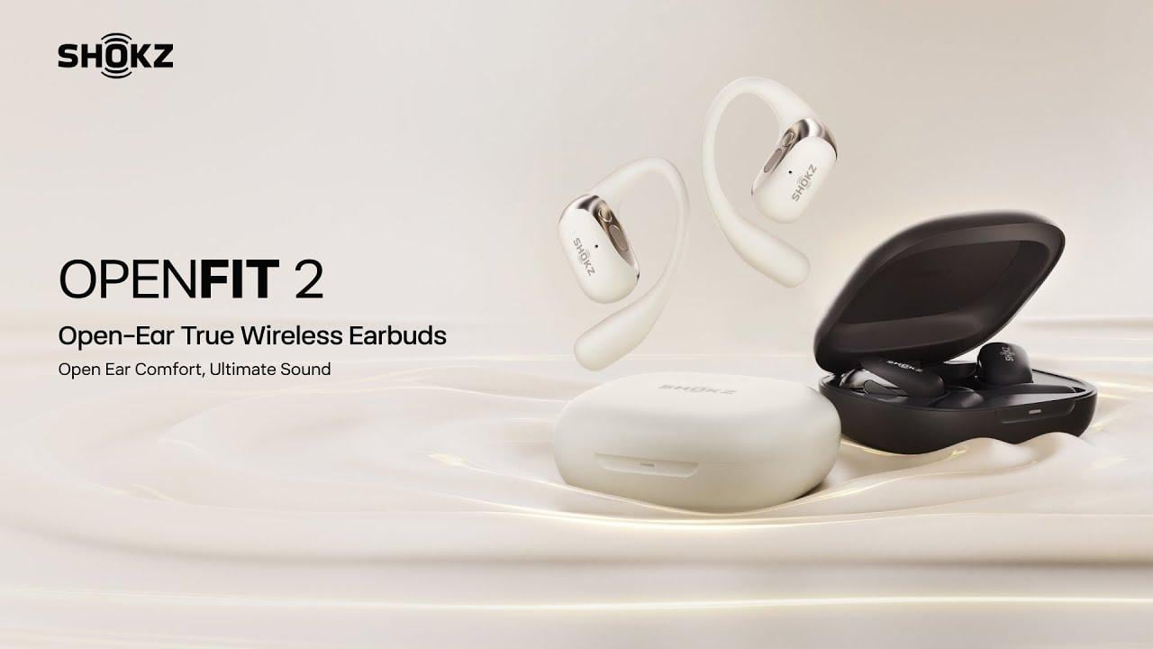Watch Shokz OpenFit 2Open-Ear Comfort, Ultimate Sound.