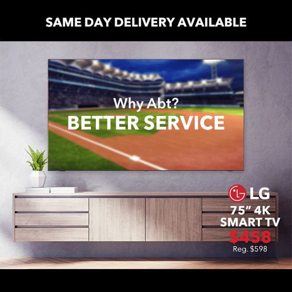 Why Abt? Best Products. Better Service. Low Prices.