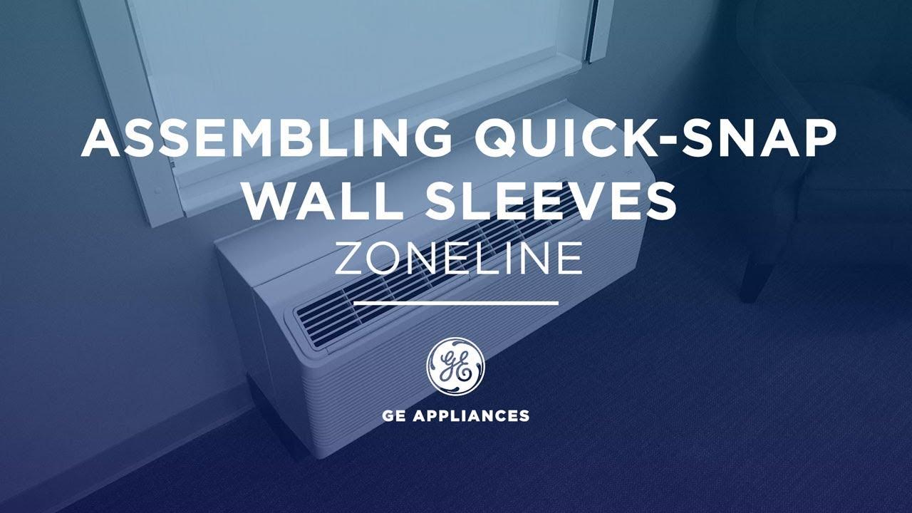 Watch GE Zoneline Air Conditioner - Quick Snap Wall Sleeve Assembly