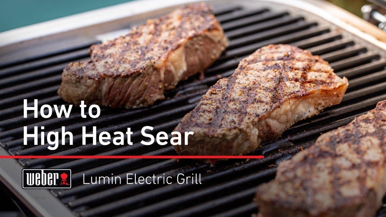 Watch How to Sear on the Weber Lumin Electric Grill