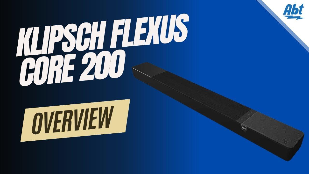 Watch Klipsch Flexus Core 200 Soundbar
