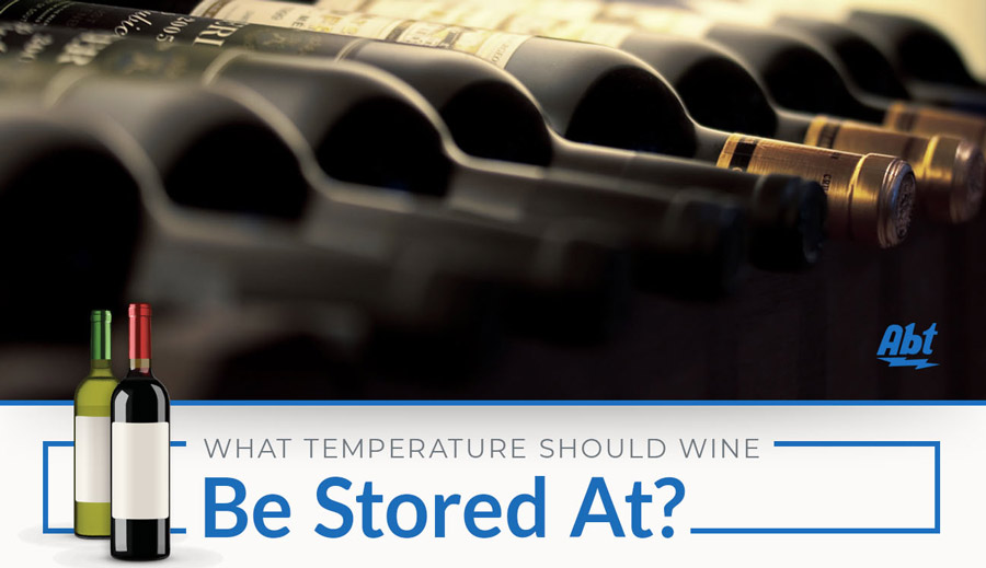 Temperature Wine Should Be Stored At