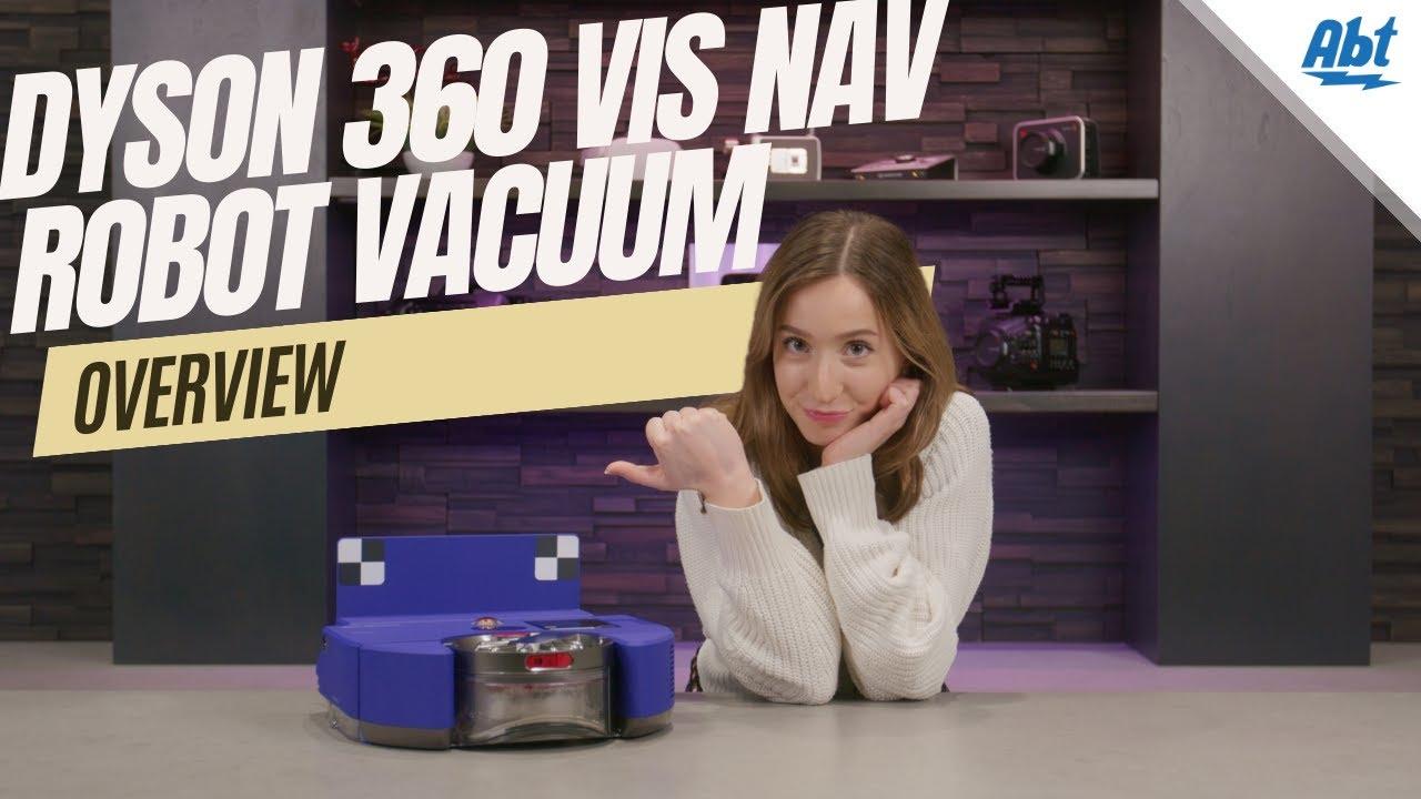 Dyson 360 Vis Nav Robot Vacuum Overview Video