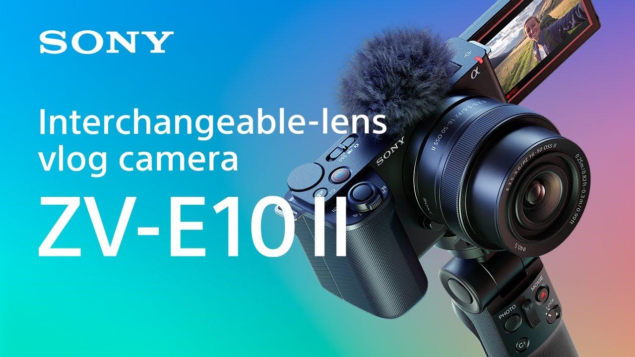 Watch Sony | Alpha ZV-E10 II Digital Vlog Camera