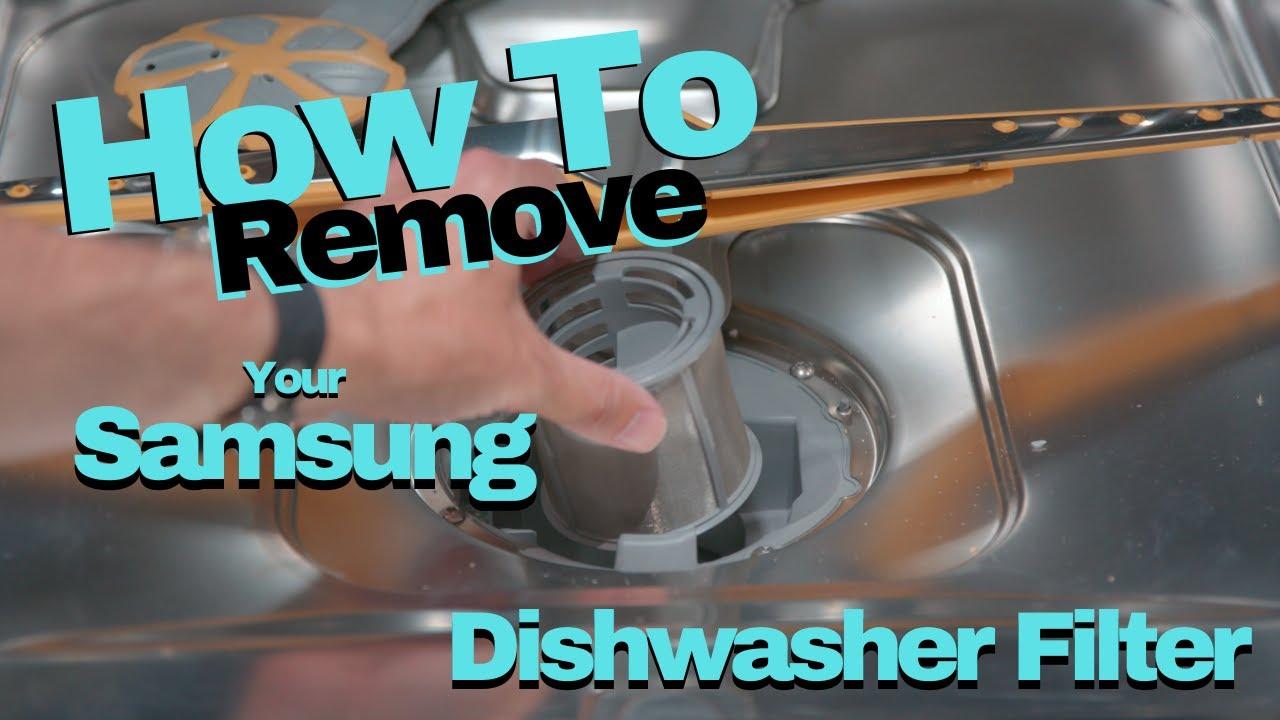 Watch How To Remove Samsung Dishwasher Filter - DW80B7070USAA