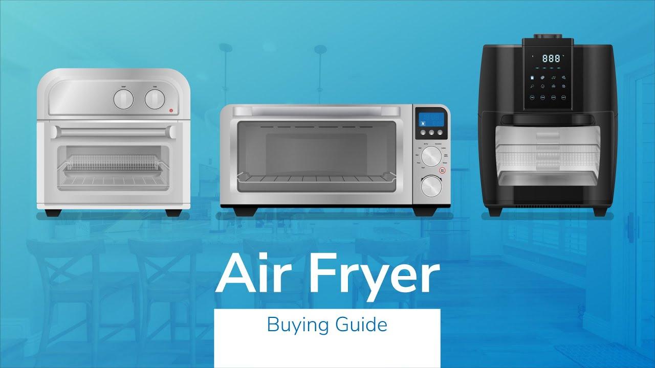 Watch Air Fryer Buying Guide