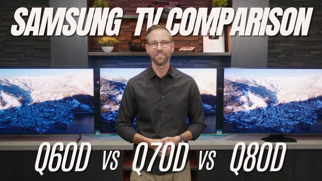 2024 Samsung 4K QLED TV Comparison: Q60D vs Q70D vs Q80D Video