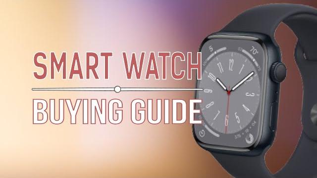 Smart Watch Buying Guide For Beginners Video