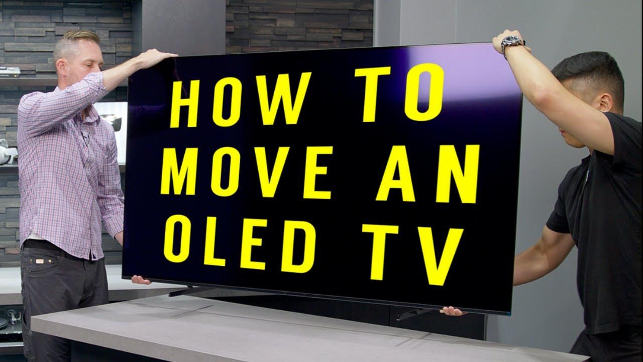 Watch How to Move an OLED TV Safely