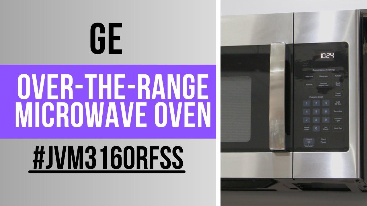 Watch GE Over The Range Microwave JVM3160