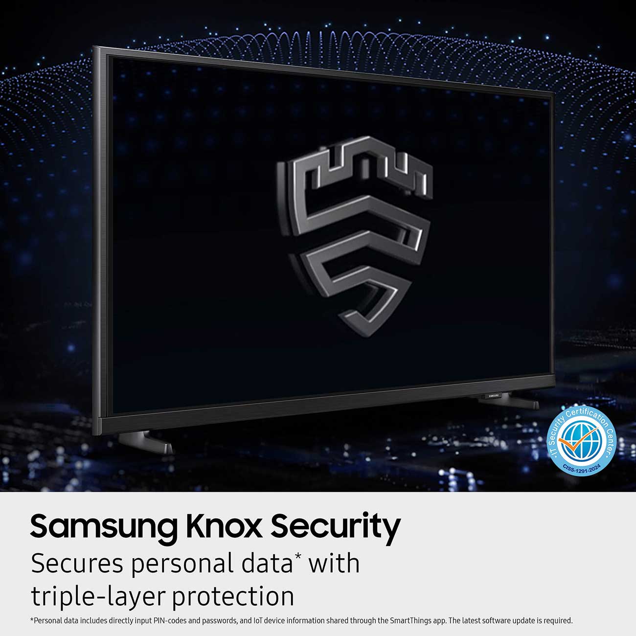 Samsung Knox Security � Secures
personal data with triple-layer
protection
