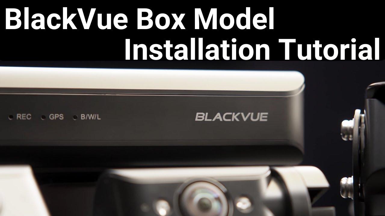 Watch BlackVue Box Model Installation Tutorial