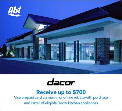 Dacor Receive up to $700