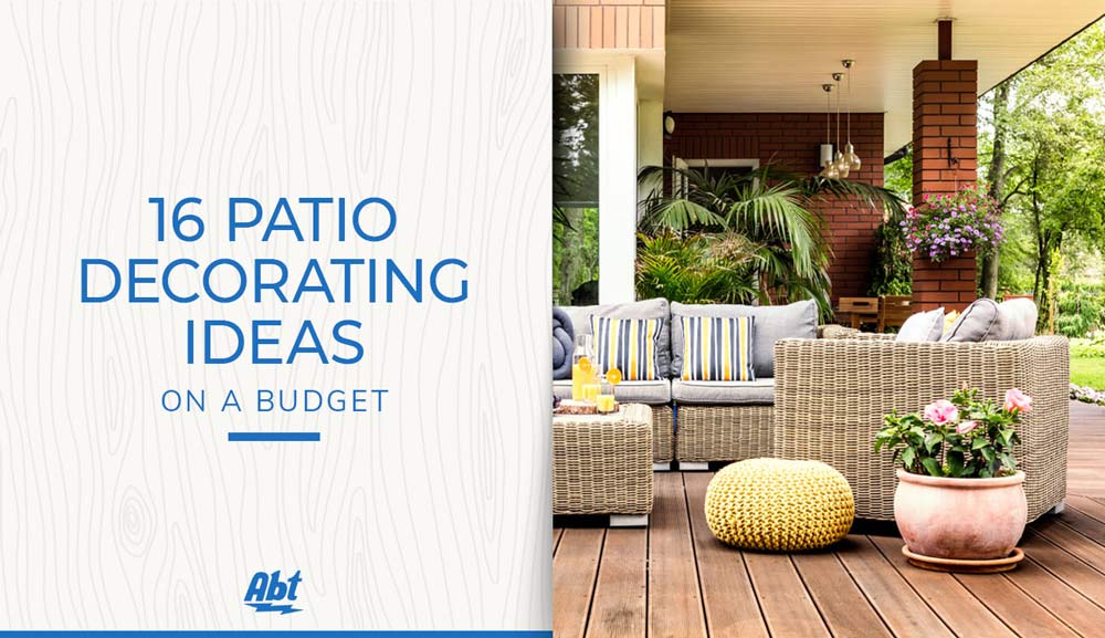 16 Patio Decorating Ideas on a Budget
