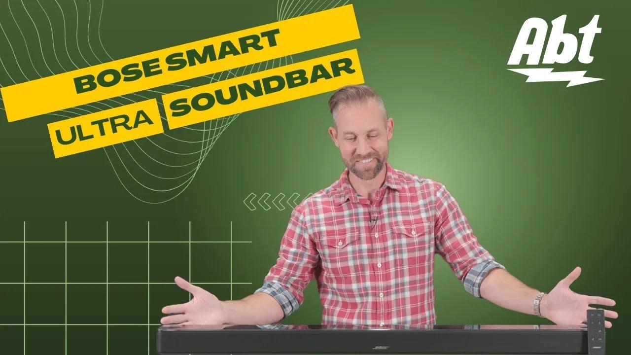 Watch Bose Smart Ultra Soundbar Overview