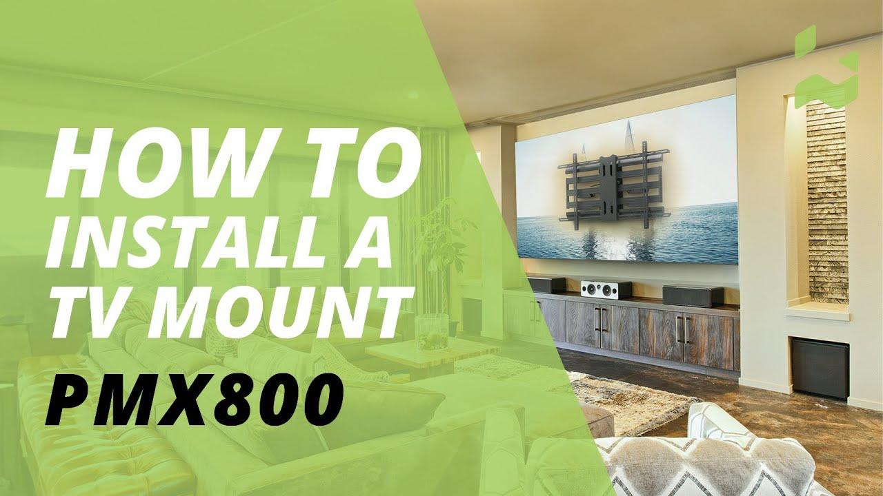 Watch LARGE TV WALL MOUNT: Kanto PMX800 Adjustable TV Mount Install Guide | Installation Video