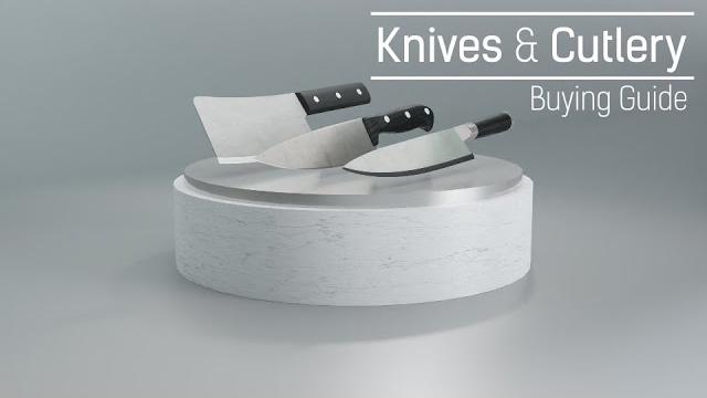 Watch Knife and Cutlery Buying Guide