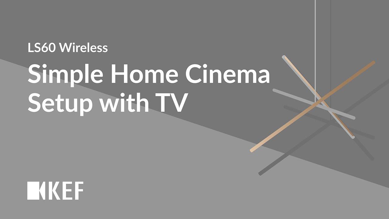 Watch LS60 Wireless - Simple Home Cinema Setup with TV