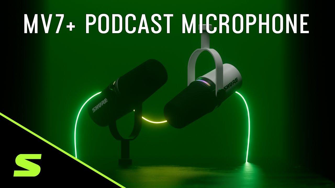 Watch Tap the Full Spectrum of Sound: MV7+ Podcast Microphone | Shure